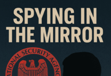 Security Is Just the Excuse Poster titled Spying in the Mirror showing the NSA seal beside the silhouette of a person holding a Huawei phone. The image highlights U.S. surveillance hypocrisy, with text reading: ‘How Washington spies at home while pointing fingers abroad.’